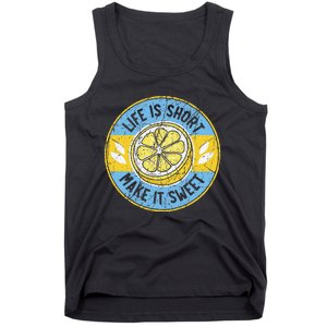 Life Is Short Make It Sweet Lemon Lover Fruit Business Tank Top