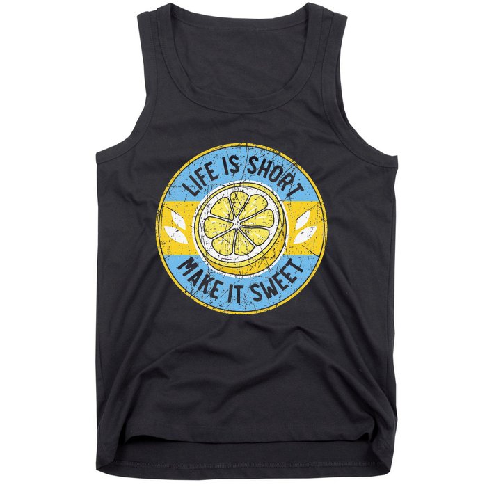 Life Is Short Make It Sweet Lemon Lover Fruit Business Tank Top