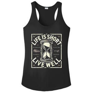 Life Is Short Live Well Ladies PosiCharge Competitor Racerback Tank