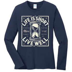 Life Is Short Live Well Ladies Long Sleeve Shirt