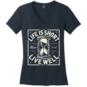 Life Is Short Live Well Women's V-Neck T-Shirt