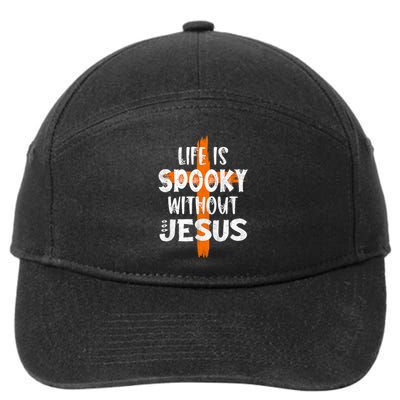 Life Is Scary Without Jesus Halloween Christian Costume 7-Panel Snapback Hat