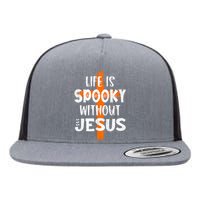 Life Is Scary Without Jesus Halloween Christian Costume Flat Bill Trucker Hat