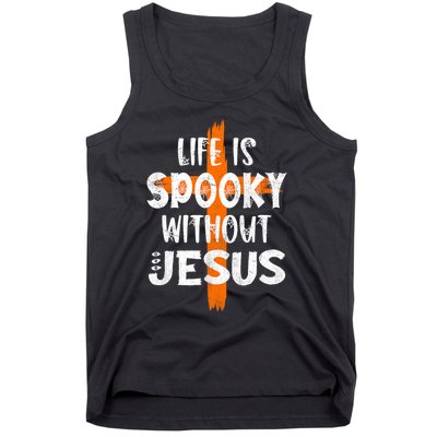 Life Is Scary Without Jesus Halloween Christian Costume Tank Top