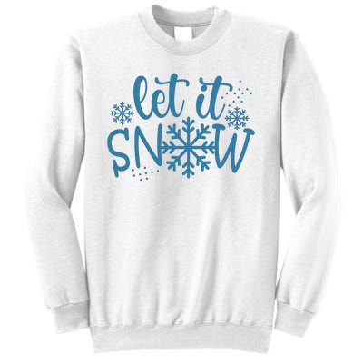 Let It Snow Cute Cozy Sweatshirt