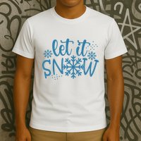 Let It Snow Cute Cozy T-Shirt