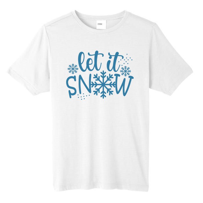 Let It Snow Cute Cozy Tall Fusion ChromaSoft Performance T-Shirt