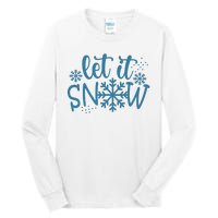 Let It Snow Cute Cozy Tall Long Sleeve T-Shirt