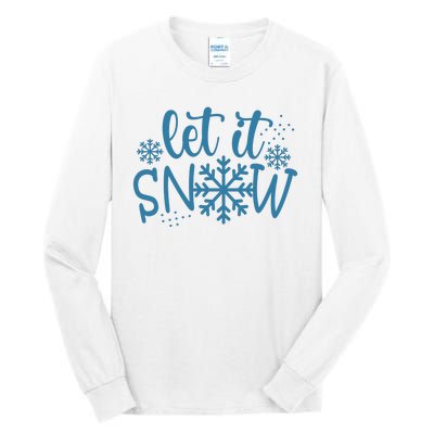 Let It Snow Cute Cozy Tall Long Sleeve T-Shirt