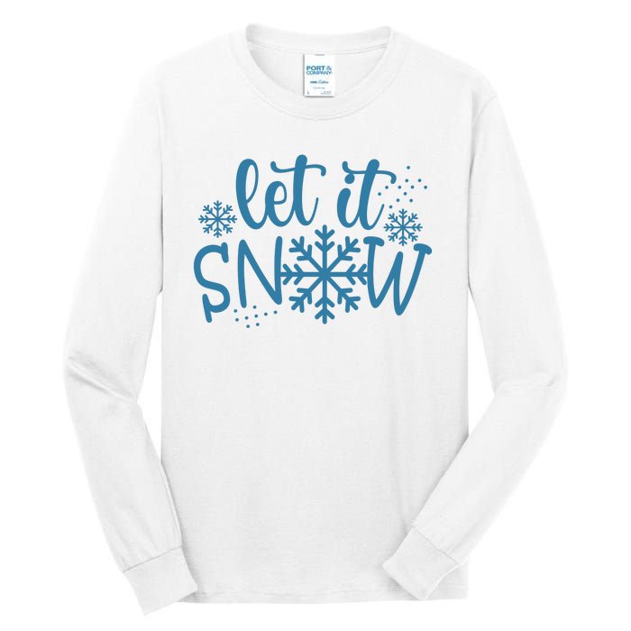 Let It Snow Cute Cozy Tall Long Sleeve T-Shirt