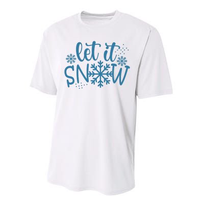 Let It Snow Cute Cozy Performance Sprint T-Shirt