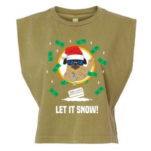 Let It Snow Santa Cocaine Adult Humor Dog Pug Cool Funny Gag Cool Gift Garment-Dyed Women's Muscle Tee