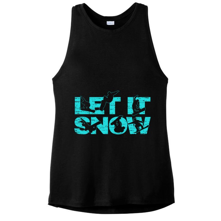 Let It Snow Snowboard Winter Sport Lover Gift Ladies PosiCharge Tri-Blend Wicking Tank