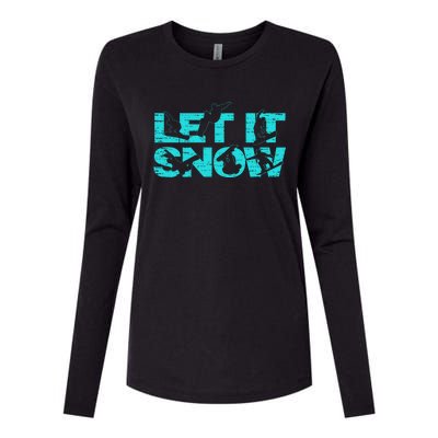 Let It Snow Snowboard Winter Sport Lover Gift Womens Cotton Relaxed Long Sleeve T-Shirt