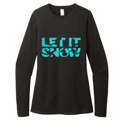 Let It Snow Snowboard Winter Sport Lover Gift Womens CVC Long Sleeve Shirt