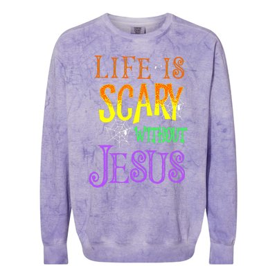 Life Is Scary Without Jesus Halloween Costume Colorblast Crewneck Sweatshirt