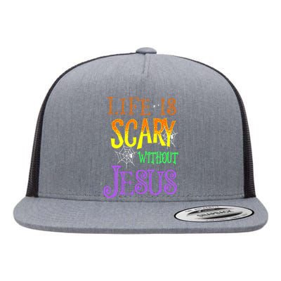 Life Is Scary Without Jesus Halloween Costume Flat Bill Trucker Hat