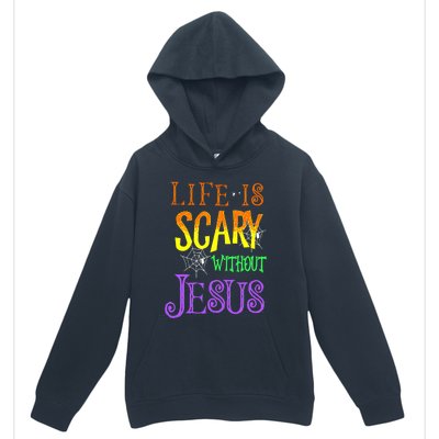 Life Is Scary Without Jesus Halloween Costume Urban Pullover Hoodie