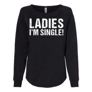 Ladies Im Single Womens California Wash Sweatshirt