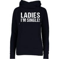 Ladies Im Single Womens Funnel Neck Pullover Hood