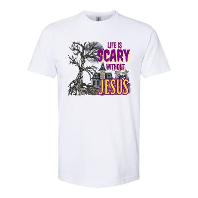 Life Is Scary Without Jesus Halloween Costume Softstyle CVC T-Shirt