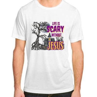 Life Is Scary Without Jesus Halloween Costume Adult ChromaSoft Performance T-Shirt