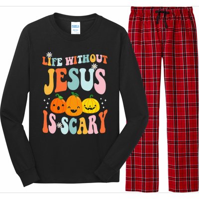 Life is Scary Without Jesus - Christian Faith Halloween  Long Sleeve Pajama Set