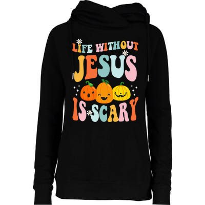 Life is Scary Without Jesus - Christian Faith Halloween  Womens Funnel Neck Pullover Hood