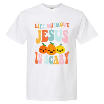 Life is Scary Without Jesus - Christian Faith Halloween  Garment-Dyed Heavyweight T-Shirt