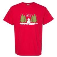 Let It Snow Winter Snowman Christmas Garment-Dyed Heavyweight T-Shirt