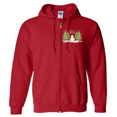 Let It Snow Winter Snowman Christmas Full Zip Hoodie