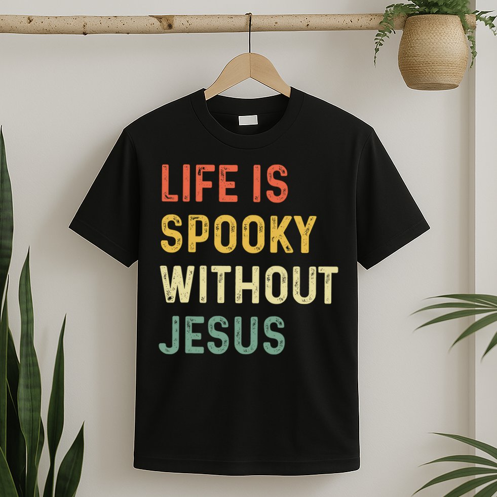 Life Is Spooky Without Jesus Christian Religious Halloween  T-Shirt