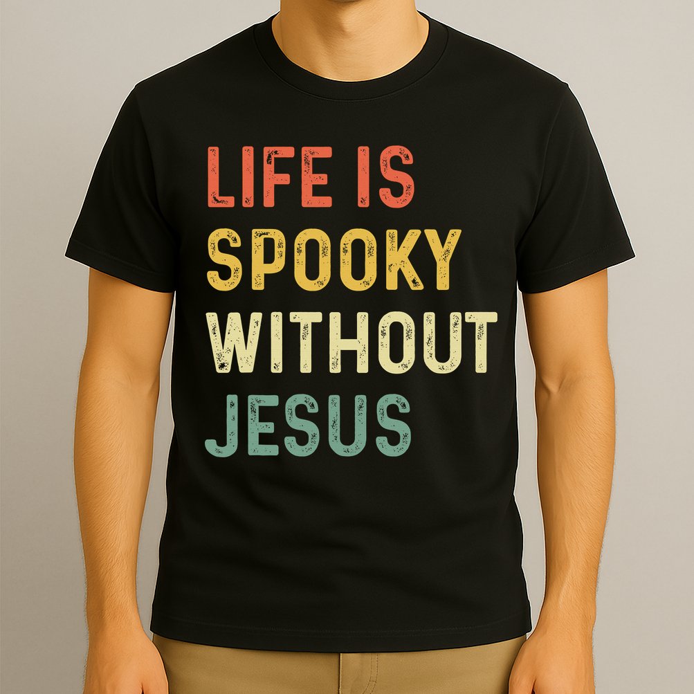 Life Is Spooky Without Jesus Christian Religious Halloween  T-Shirt