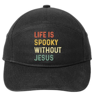 Life Is Spooky Without Jesus Christian Religious Halloween  7-Panel Snapback Hat