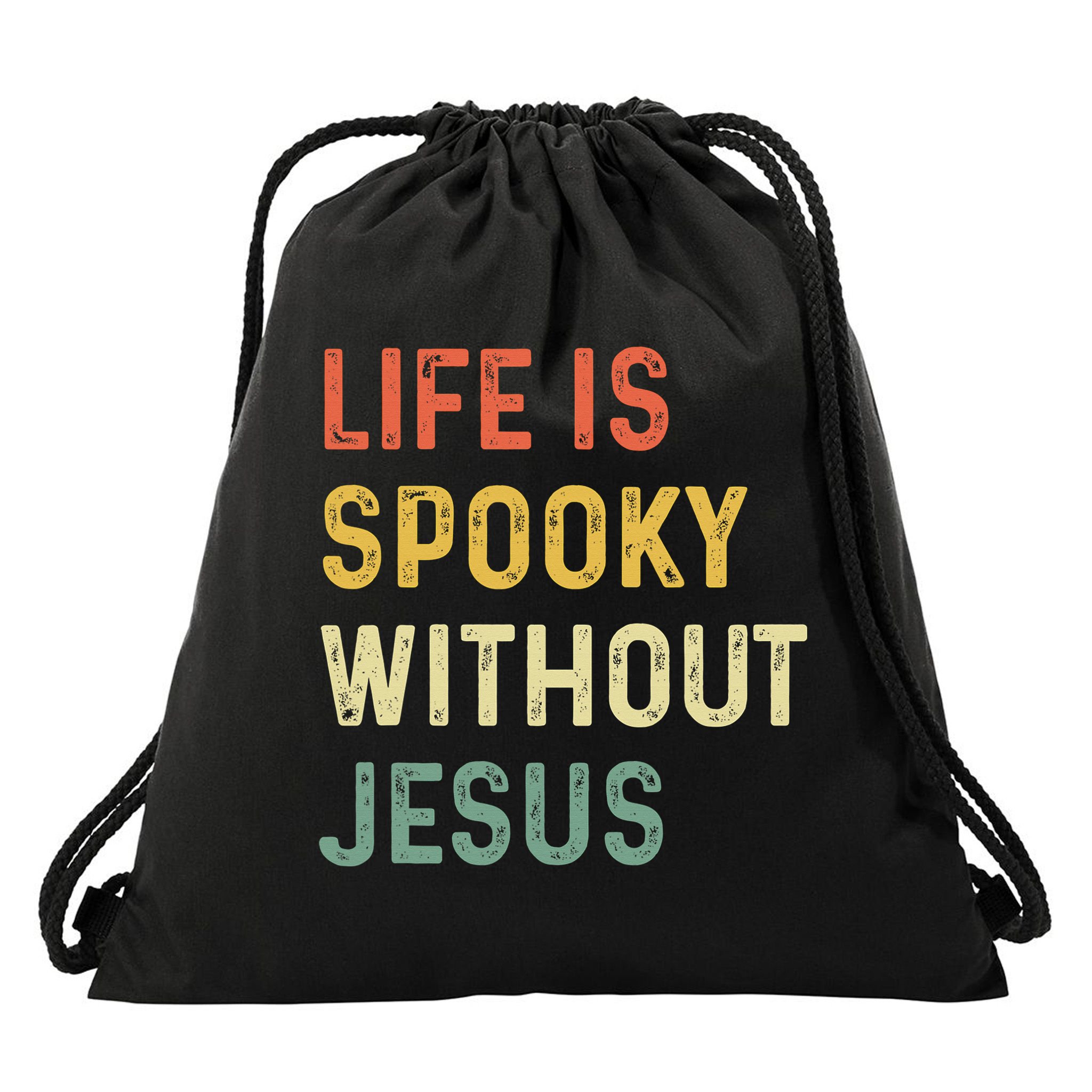 Life Is Spooky Without Jesus Christian Religious Halloween  Drawstring Bag
