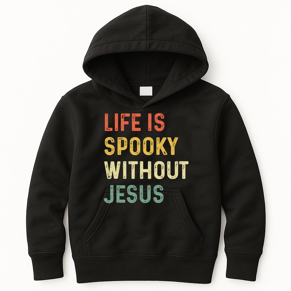 Life Is Spooky Without Jesus Christian Religious Halloween  Kids Hoodie