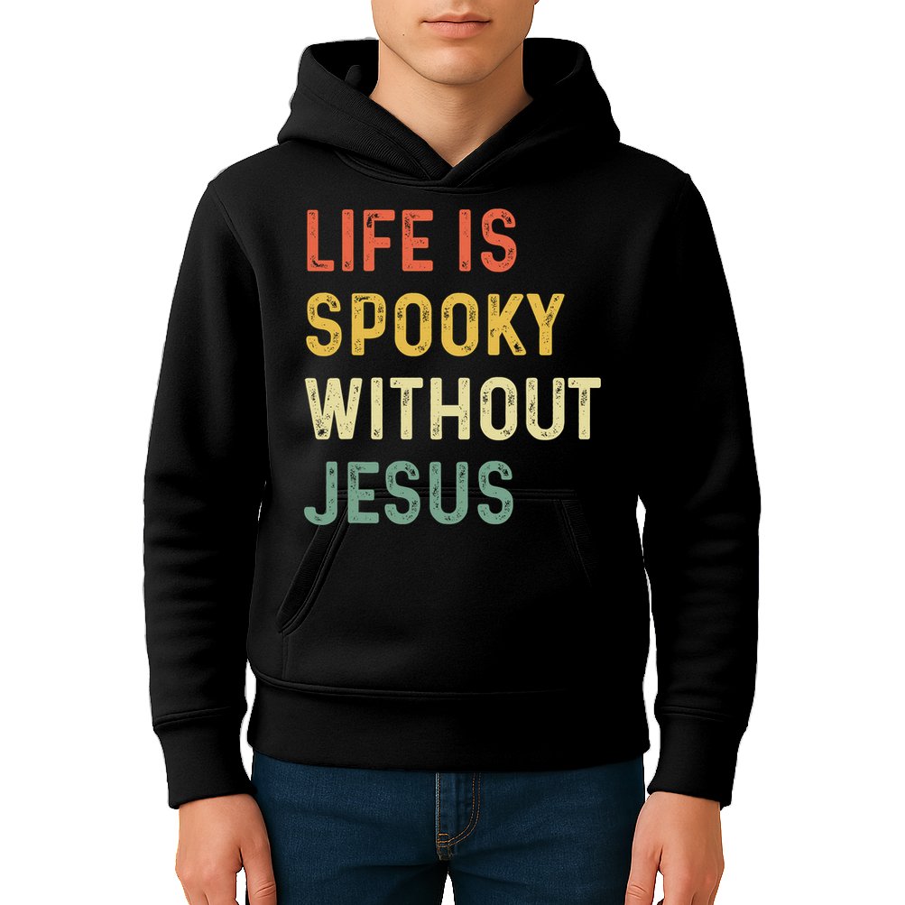 Life Is Spooky Without Jesus Christian Religious Halloween  Kids Hoodie