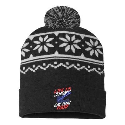 Life Is Short Eat Thai Food | Tom Yam Pad Thai | Thailand USA-Made Snowflake Beanie