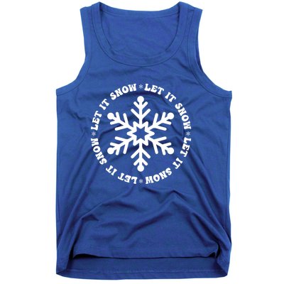 Let It Snow Christmas Snowflake Funny Sarcastic Xmas Gift Tank Top