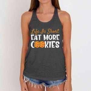 Life Is Short Eat More Cookies Baking Chocolate Cookie Women's Knotted Racerback Tank