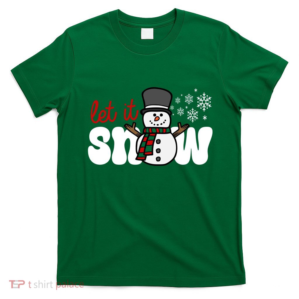 Let It Snow Christmas Holiday Cute T-Shirt
