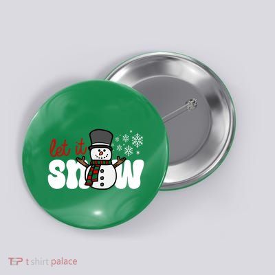 Let It Snow Christmas Holiday Cute Button
