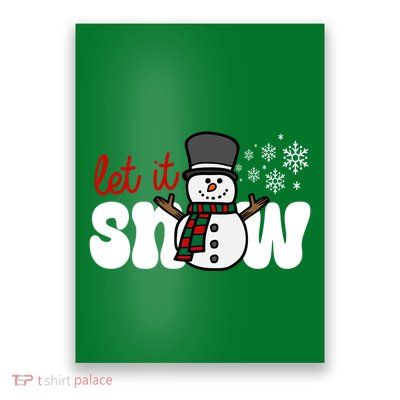Let It Snow Christmas Holiday Cute Poster