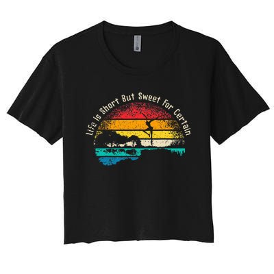 Life Is Short Guitar But Sweet For Certain Women's Crop Top Tee