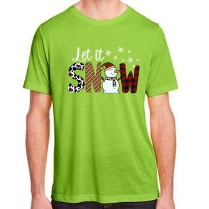 Let It Snow Cute Gift Adult ChromaSoft Performance T-Shirt