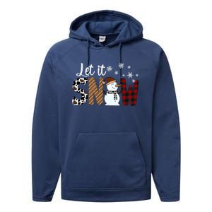 Let It Snow Cute Gift Performance Fleece Hoodie