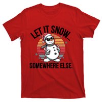 Let It Snow Somewhere Else Christmas Snowman Vintage T-Shirt