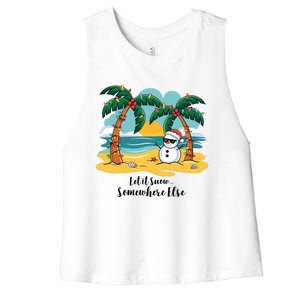 Let It Snow Somewhere Else Christmas Snowman Funny Beach Women's Racerback Cropped Tank