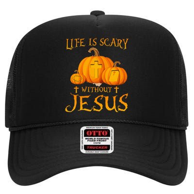 Life Is Scary Without Jesus Halloween Pumpkin Christian High Crown Mesh Back Trucker Hat