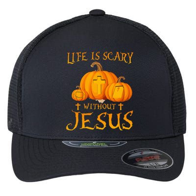 Life Is Scary Without Jesus Halloween Pumpkin Christian Flexfit Unipanel Trucker Cap